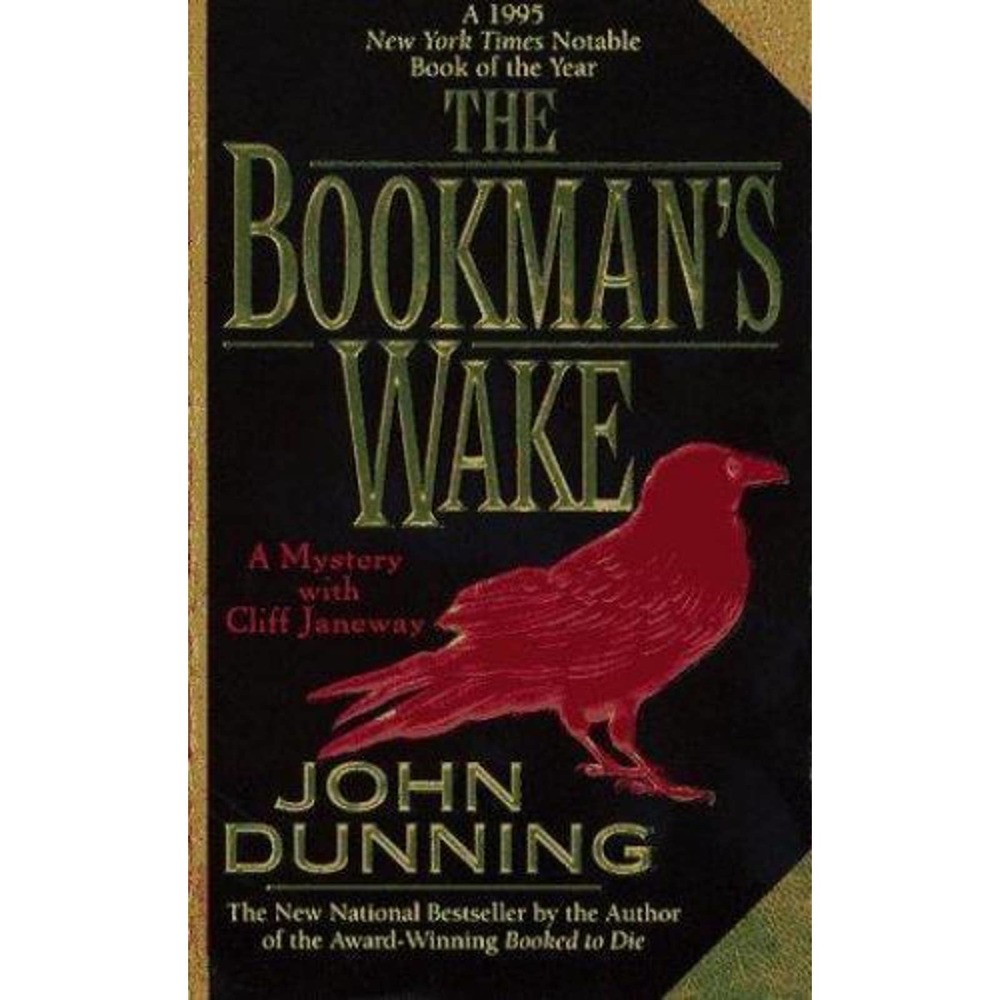 The Bookman's Wake & Booked to Die - Two Novels by John Dunning